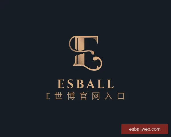 发现Esball e世博官网入口